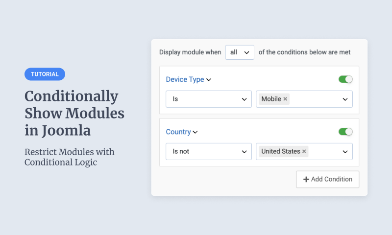 How to Conditionally Show Modules in Joomla